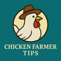 Chicken Farmer Tips